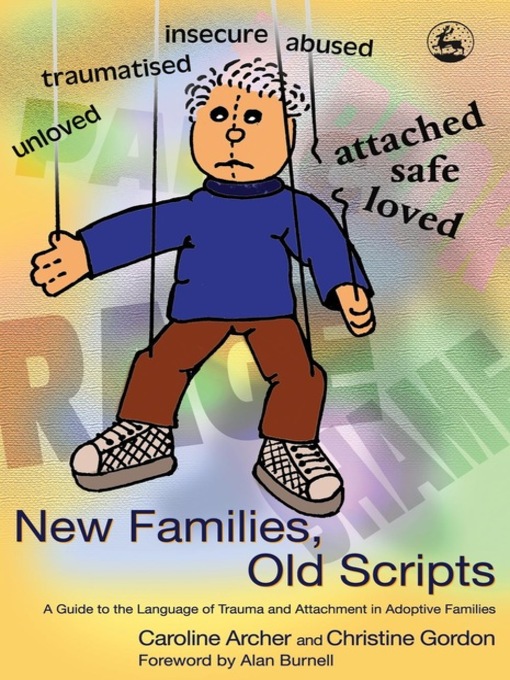 Title details for New Families, Old Scripts by Caroline Archer - Available